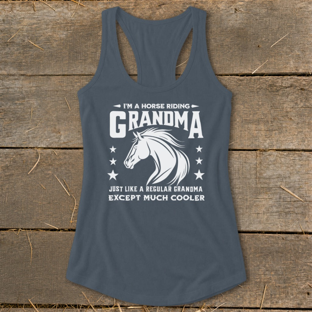 Gray tank top with "I'm a Horse Riding Grandma" text and horse graphic.