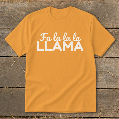 Orange t-shirt with "Fa la la la LLAMA" text in white lettering.