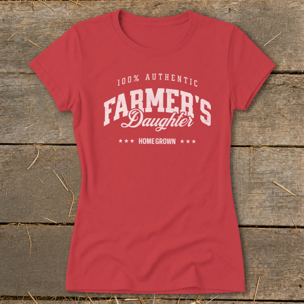 Red t-shirt with "100% Authentic Farmer's Daughter Home Grown" text.