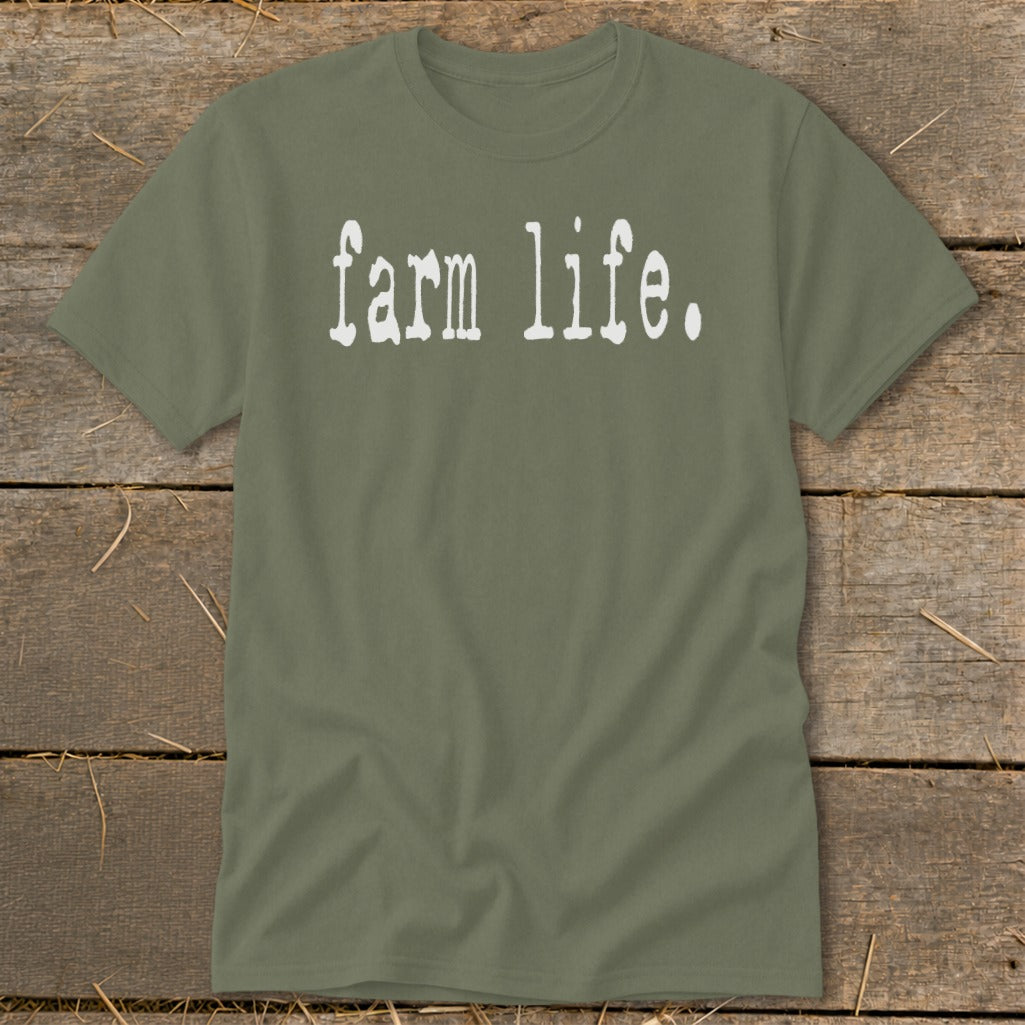 Olive green t-shirt with white text reading "farm life."