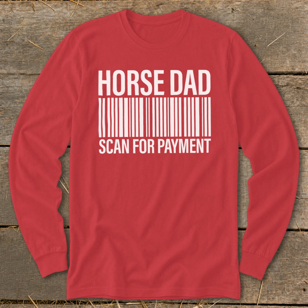Red long sleeve shirt with "HORSE DAD" and a barcode graphic.