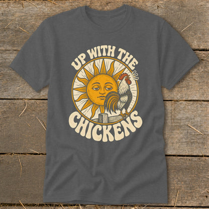 Dark gray t-shirt with a vintage graphic of a rooster, a smiling sun, and the text Up With The Chickens.