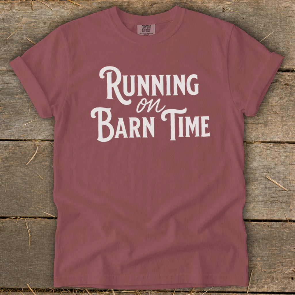 Maroon t-shirt with white text "Running on Barn Time" and Comfort Colors logo.