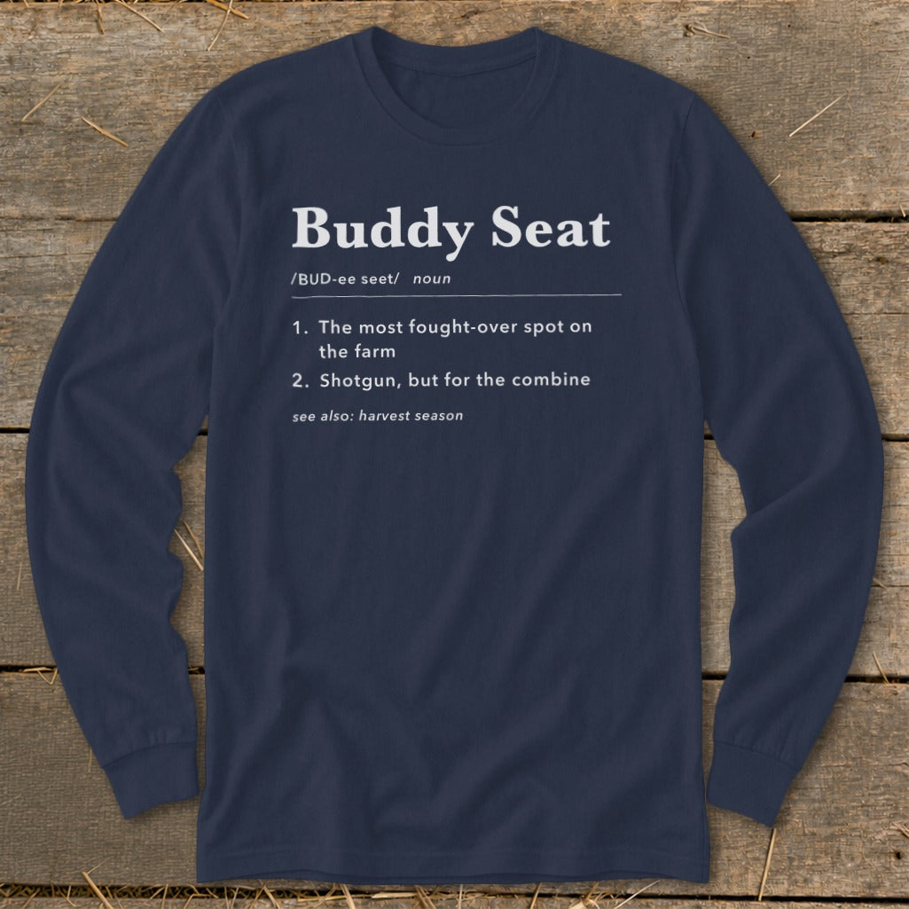 Navy long-sleeve shirt with "Buddy Seat" definition and farm-related humor.