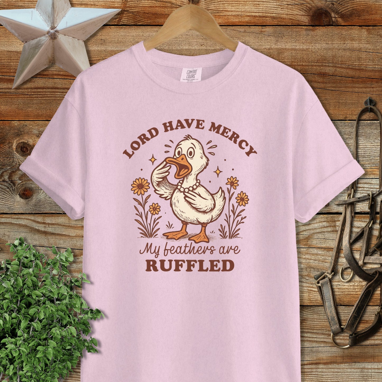 Lord Have Mercy My Feathers Are Ruffled T-shirt