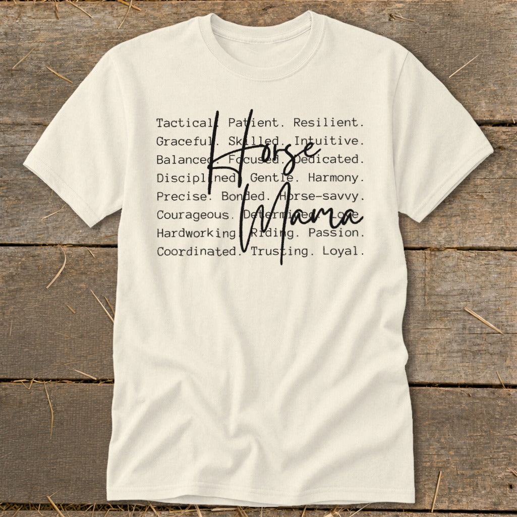 Cream t-shirt with "Horse Mama" text listing positive attributes.