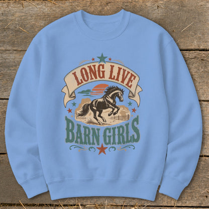 Light blue sweatshirt with "LONG LIVE BARN GIRLS" text and a horse graphic.