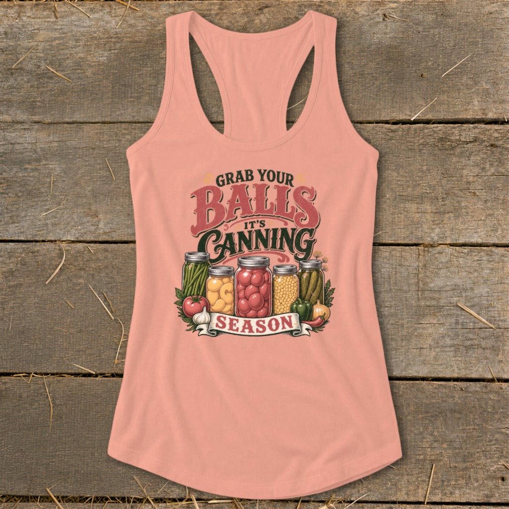Tank top with "Grab Your Balls It's Canning Season" text and jars of preserves.