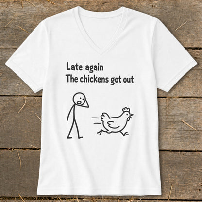 White t-shirt with black graphic of stick figure and running chicken, text reads "Late again The chickens got out".