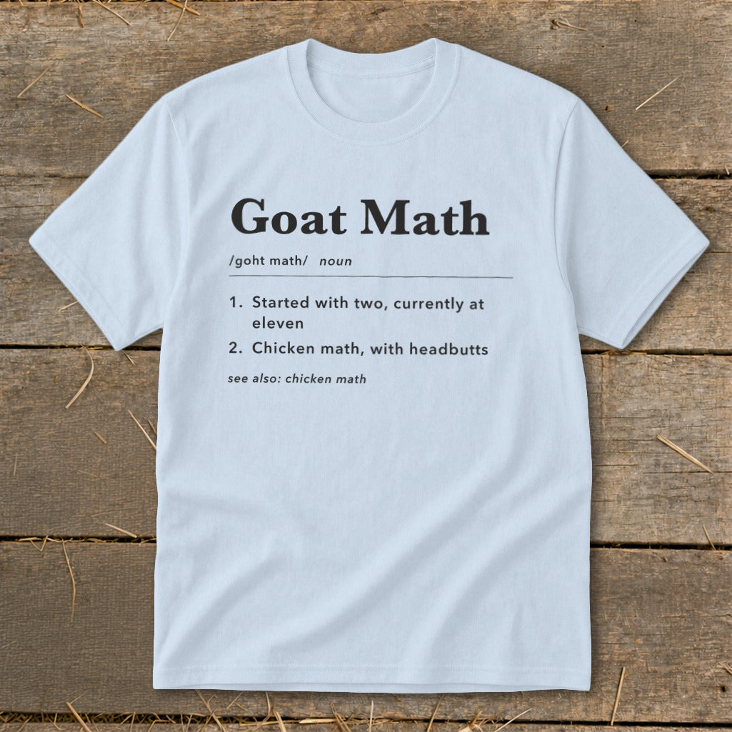White t-shirt with black text defining "Goat Math" with humorous entries.