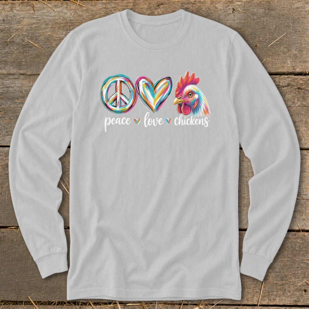 Gray long-sleeve shirt with "peace love chickens" text and a colorful chicken graphic.