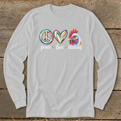 Gray long-sleeve shirt with "peace love chickens" text and a colorful chicken graphic.
