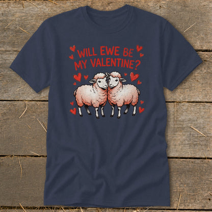 Navy t-shirt with two sheep and "Will Ewe Be My Valentine?" text.