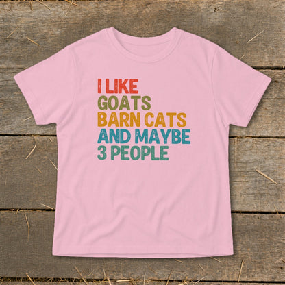 Pink t-shirt with text "I like goats barn cats and maybe 3 people."