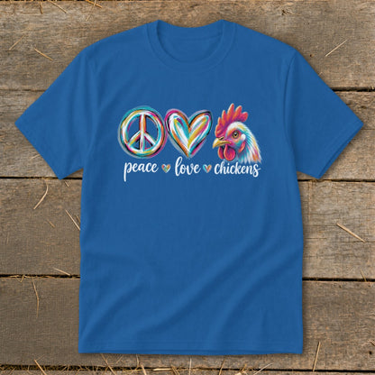 Blue t-shirt with peace, heart, and chicken graphic reading "peace love chickens".