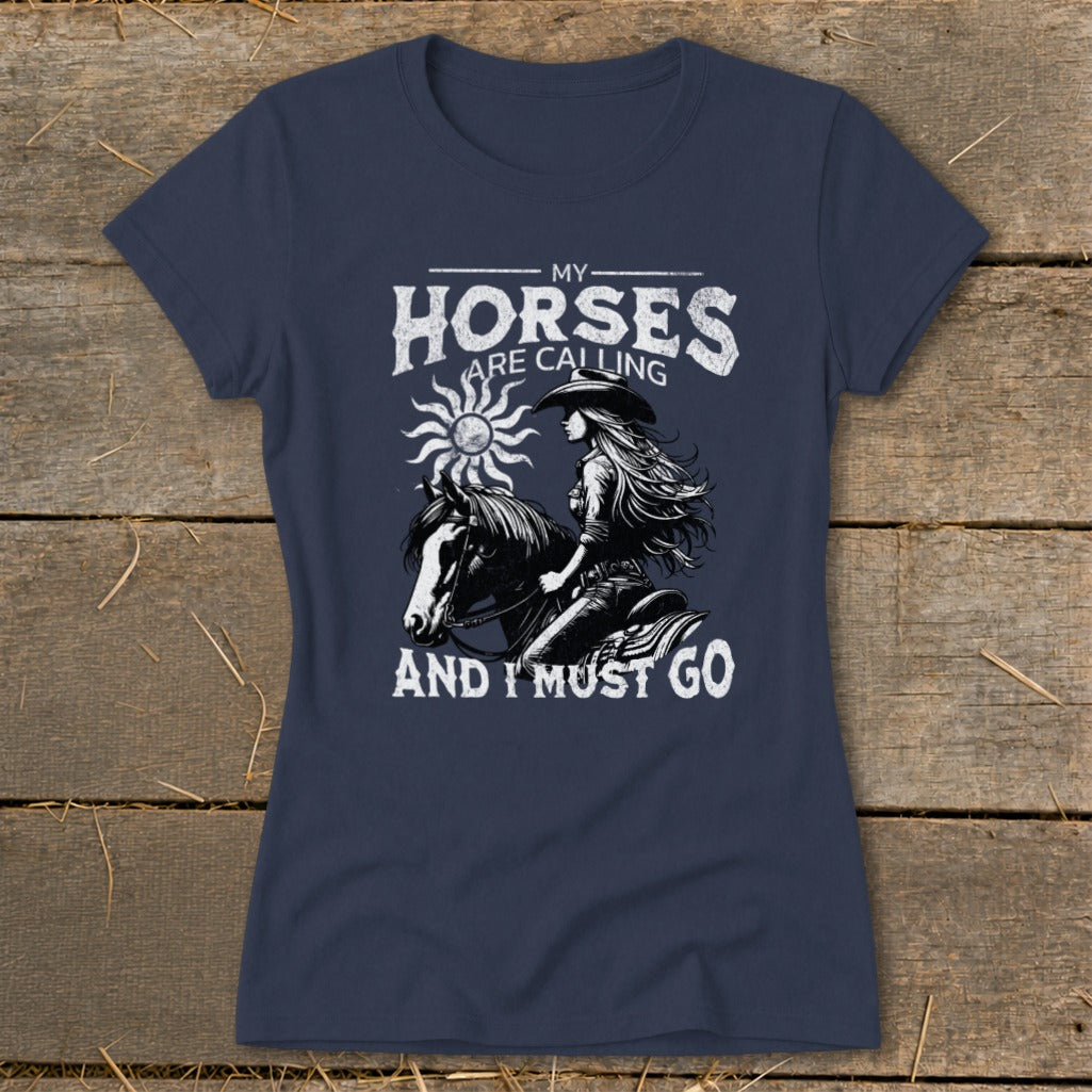 Navy t-shirt with "My Horses Are Calling And I Must Go" text and horse rider graphic.
