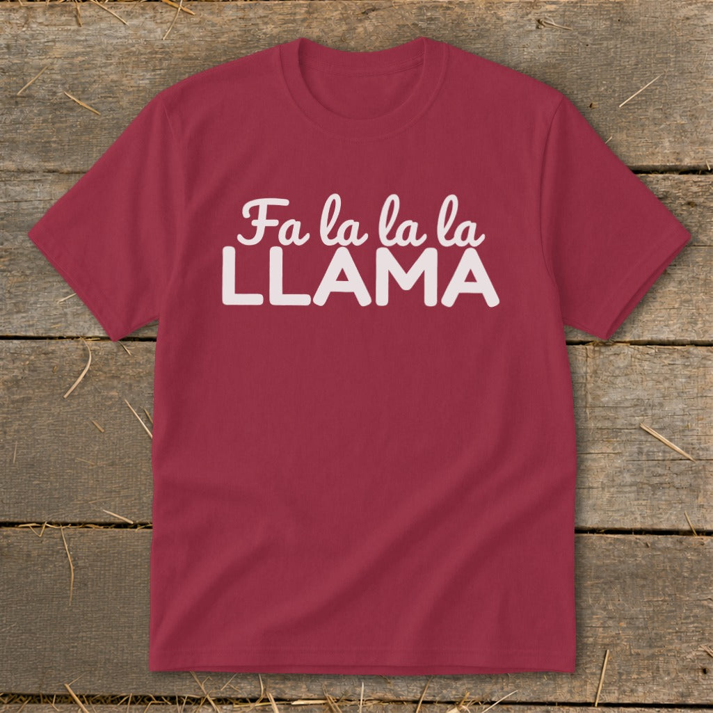 Maroon t-shirt with white text reading "Fa la la la LLAMA".