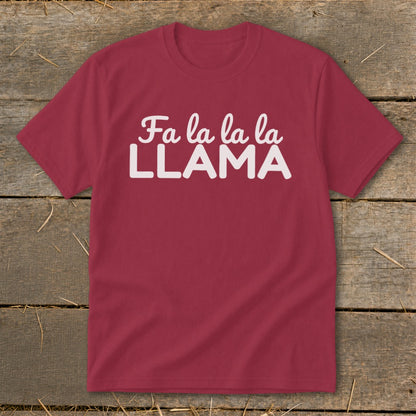 Maroon t-shirt with white text reading "Fa la la la LLAMA".
