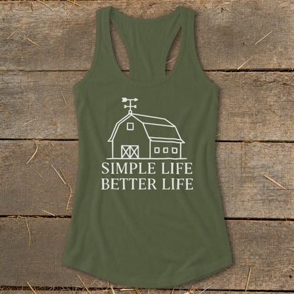 Olive green tank top with white barn graphic and text: "SIMPLE LIFE BETTER LIFE".