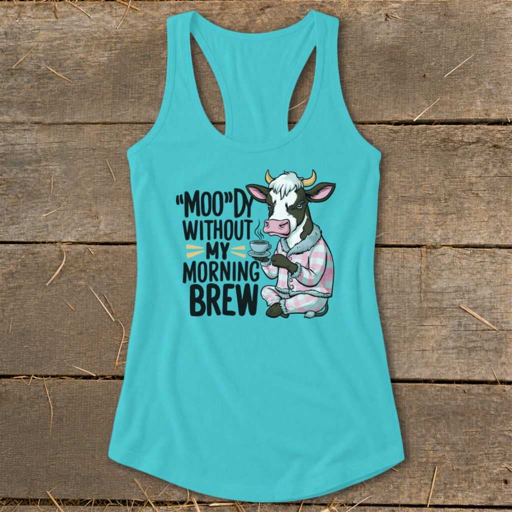 Cow wearing pajamas drinking coffee with text "Moo'dy Without My Morning Brew"