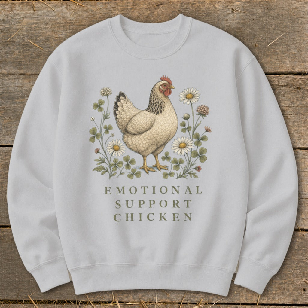 Light gray sweatshirt with a chicken illustration surrounded by flowers and the text "EMOTIONAL SUPPORT CHICKEN."