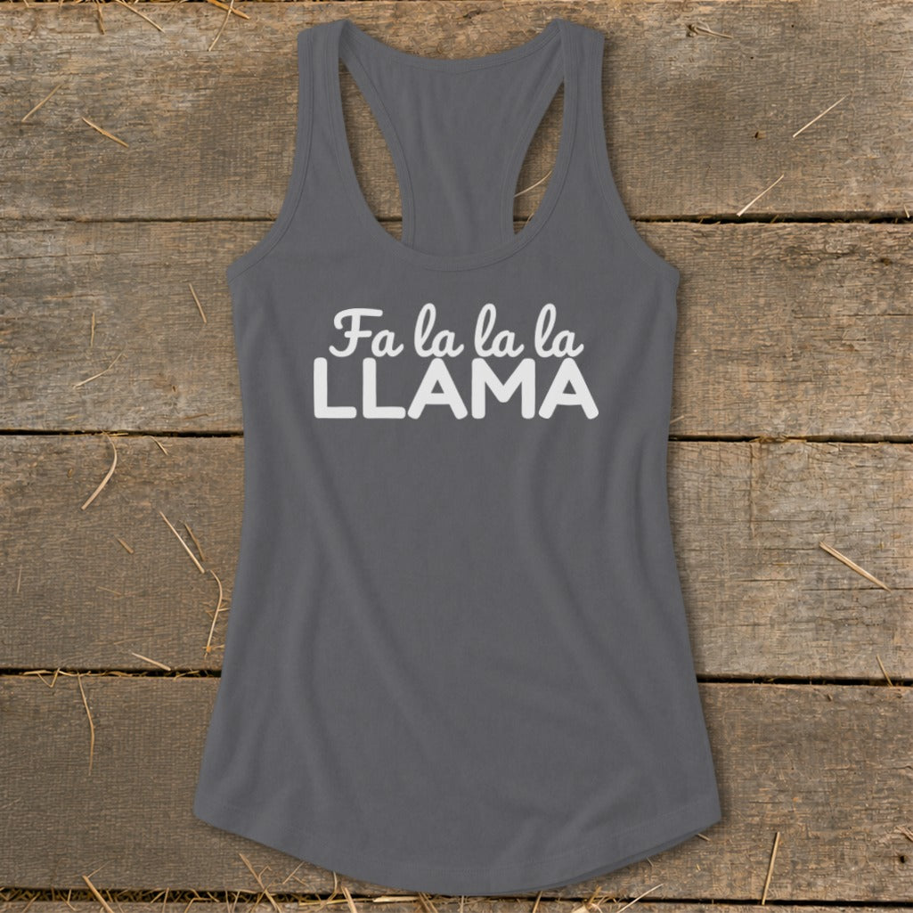 Gray tank top with "Fa la la la LLAMA" in white text.