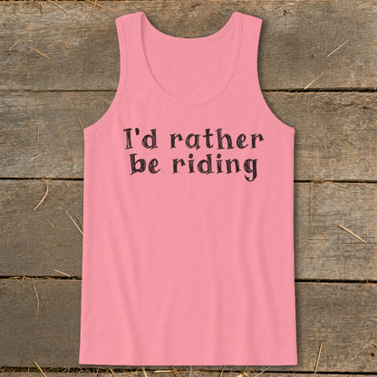 Pink tank top with black text "I'd rather be riding"