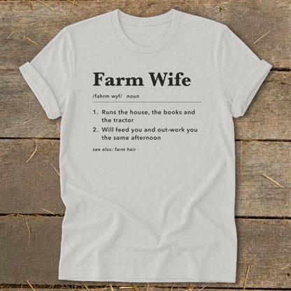 White t-shirt with "Farm Wife" definition text including two numbered definitions.