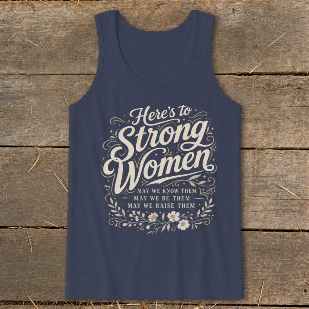 Navy tank top with "Here's to Strong Women" text and floral accents.