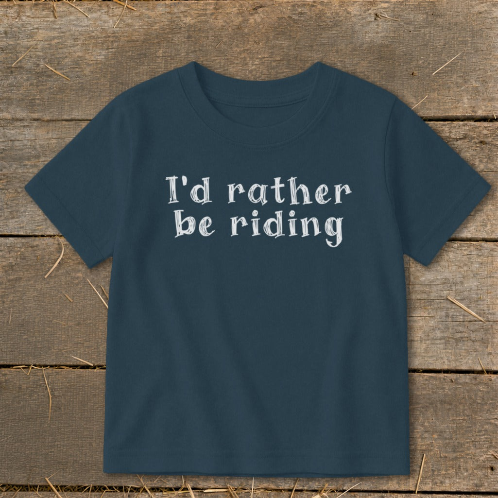 Dark blue t-shirt with white text "I'd rather be riding".
