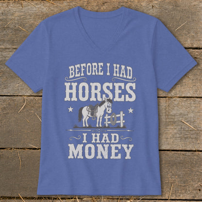 T-shirt with text "BEFORE I HAD HORSES I HAD MONEY" and cartoon horse graphic.
