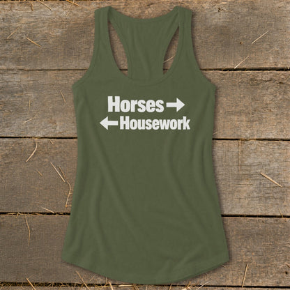 An olive green women's racerback tank top with white text reading Horses and Housework.