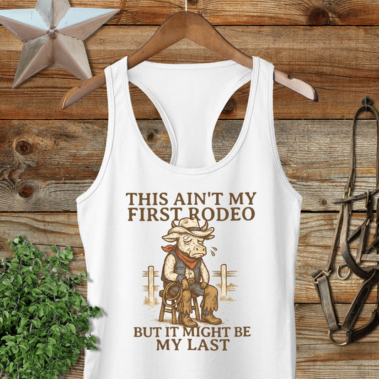 This Ain't My First Rodeo Funny Cowboy Tank Top