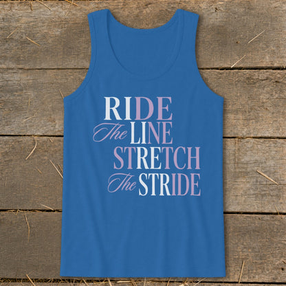 Blue tank top with text: RIDE, The Line, STRETCH, The Stride.