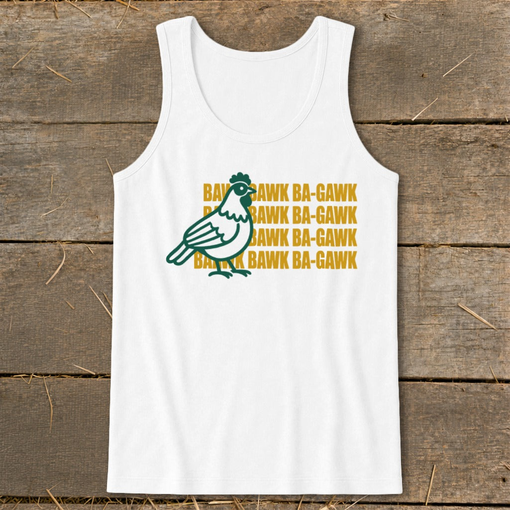 White tank top with green chicken and repeating yellow "BAWK BA-GAWK" text.