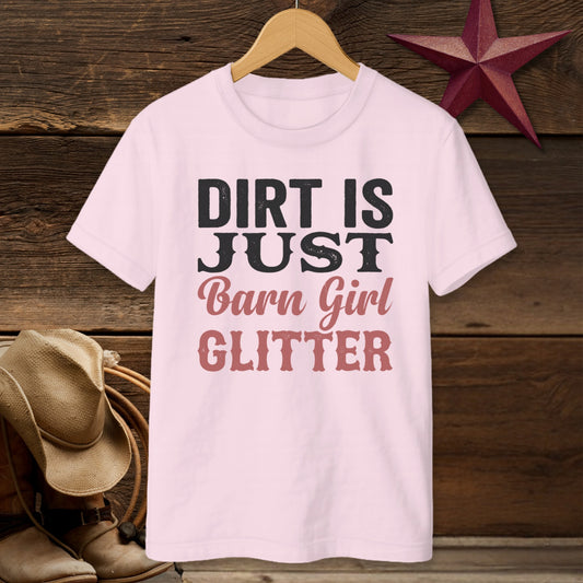 Light pink t-shirt with text "Dirt is Just Barn Girl Glitter".