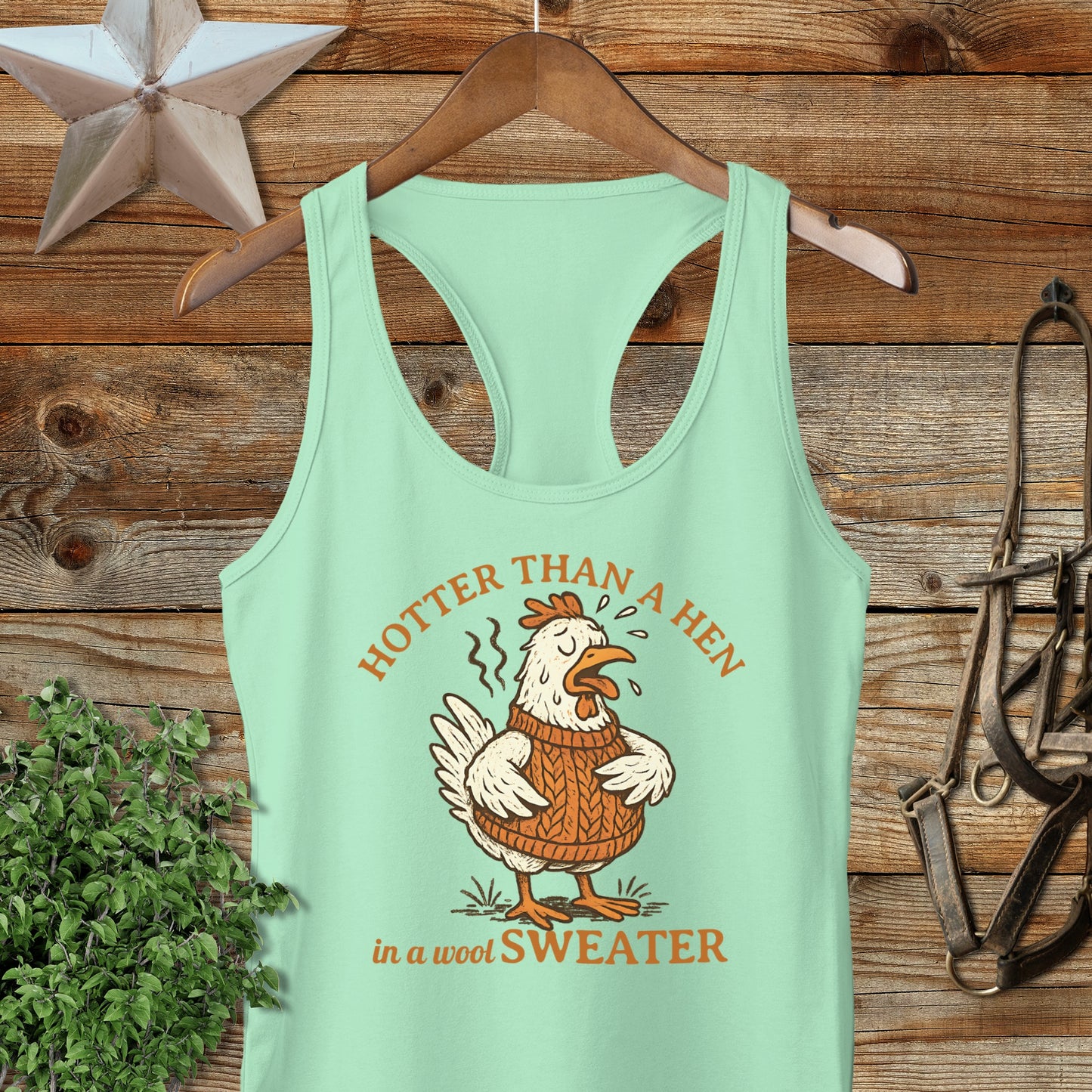 Hotter Than A Hen In A Wool Sweater Tank Top