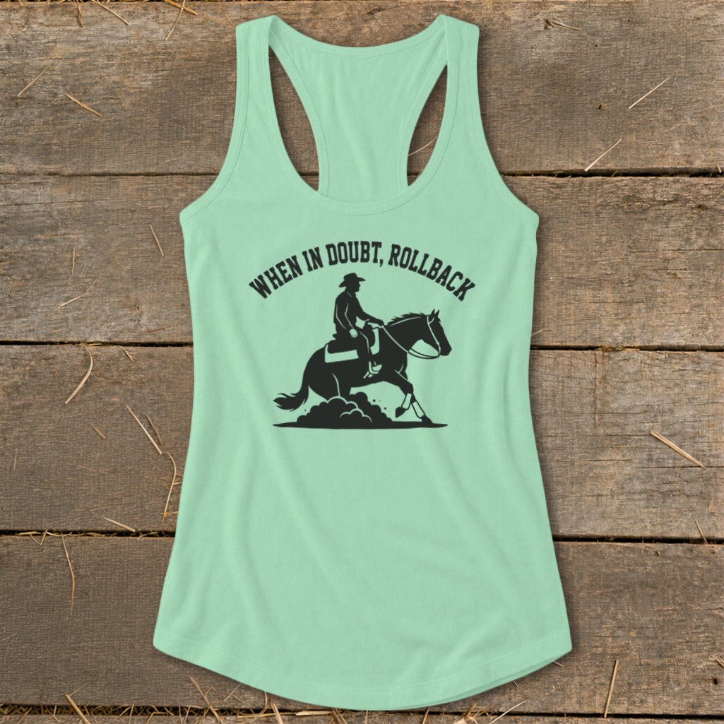 Light green tank top with "When in doubt, rollback" and a horse and rider graphic.