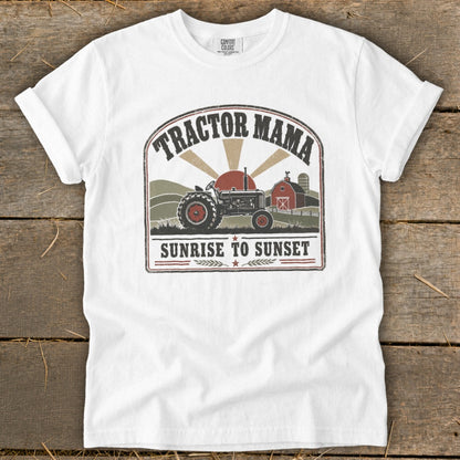 Tractor Mama graphic with tractor, barn, and text "Sunrise to Sunset".