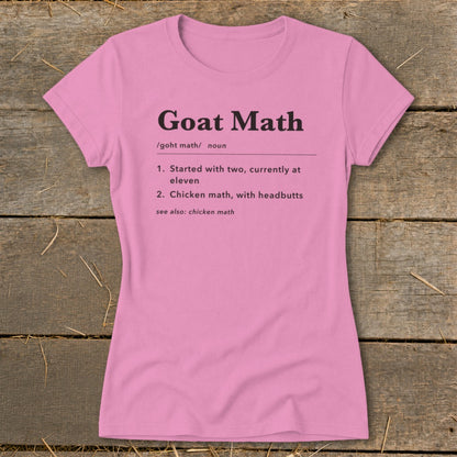 Pink t-shirt with "Goat Math" definition and funny goat facts.