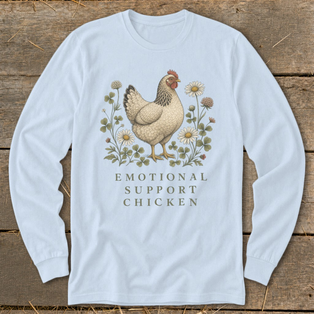 Long sleeve t-shirt with a hen illustration and the text "Emotional Support Chicken."