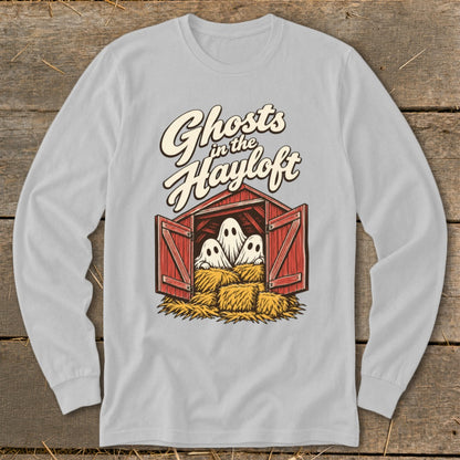 Ghosts in the Hayloft graphic on a light grey long-sleeve shirt.