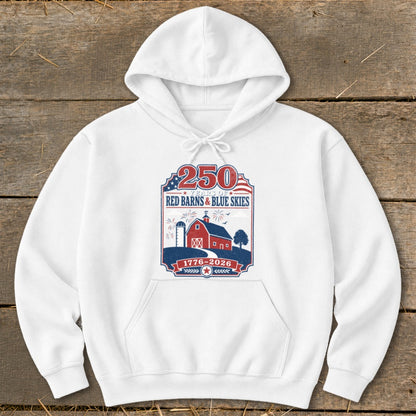 White hoodie with patriotic barn graphic celebrating 250 years of red barns and blue skies.