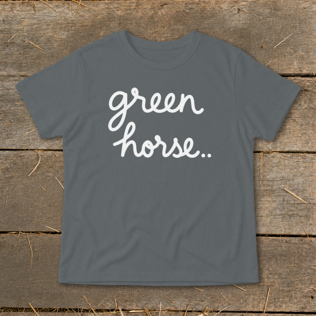Grey t-shirt with white cursive text "green horse.."