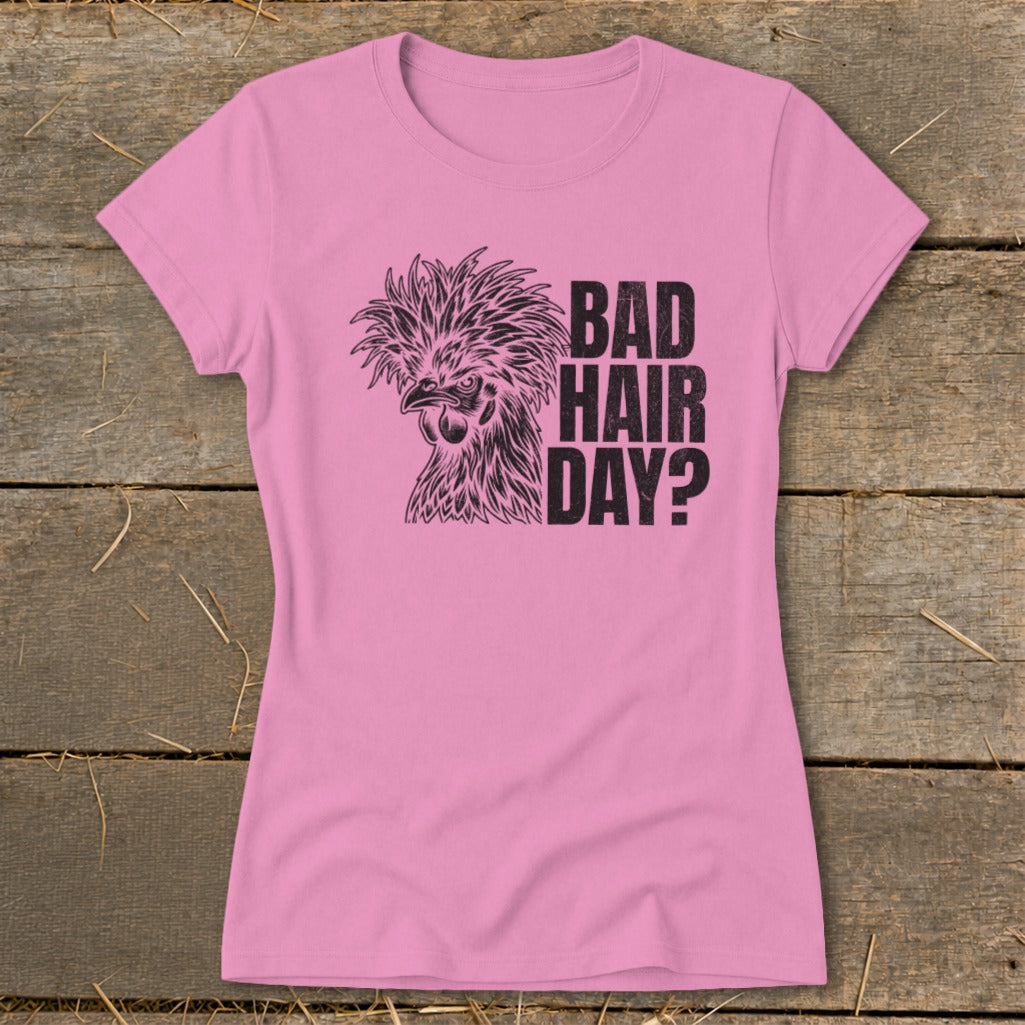 Pink t-shirt with black graphic of a crested chicken and text "BAD HAIR DAY?".