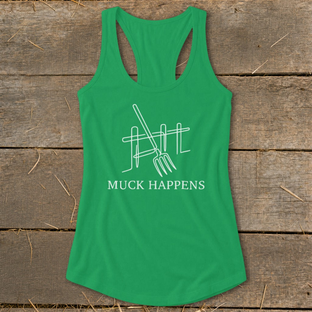 Green tank top with white line art of a pitchfork and fence, reading "Muck Happens".