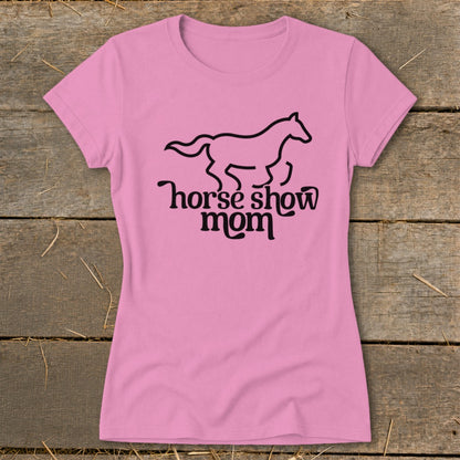 Pink t-shirt with black horse silhouette and text "horse show mom".