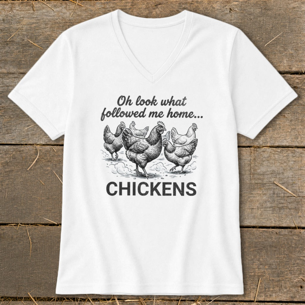 White t-shirt with illustration of chickens and text "Oh look what followed me home... CHICKENS".
