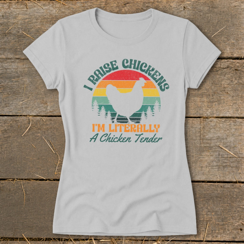 Light grey t-shirt with "I Raise Chickens" and a chicken silhouette over a sunset.