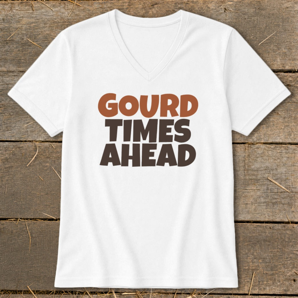 White V-neck t-shirt with "Gourd Times Ahead" text.